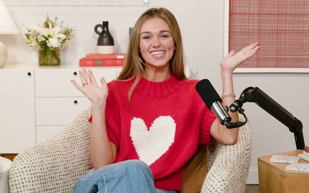 Sadie Robertson Huff Introduces the LO Sister Podcast